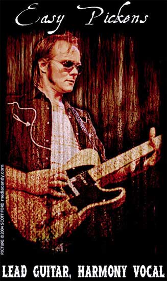 Easy Pickens — lead guitar and harmony vocal